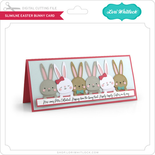 Slimline Easter Bunny Card - Lori Whitlock's SVG Shop