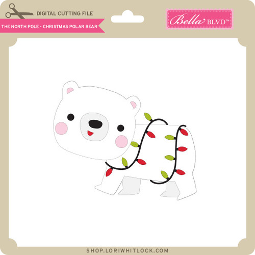 The North Pole - Christmas Polar Bear - Lori Whitlock's SVG Shop