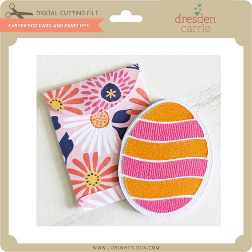 Easter Egg Card And Envelope - Lori Whitlock's SVG Shop