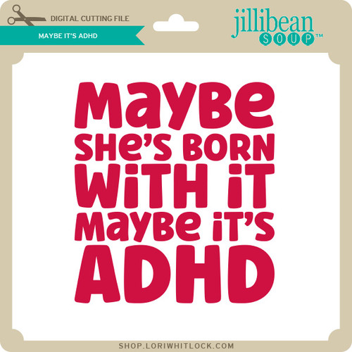 Maybe It's Maybelline, Maybe it's Adult ADHD: An Update