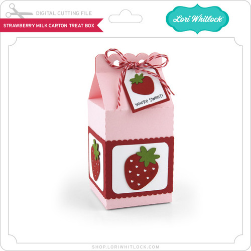 Strawberry Milk Carton Treat Box Lori Whitlock's SVG Shop