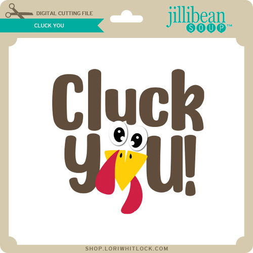 Cluck You! Lori Whitlock's SVG Shop