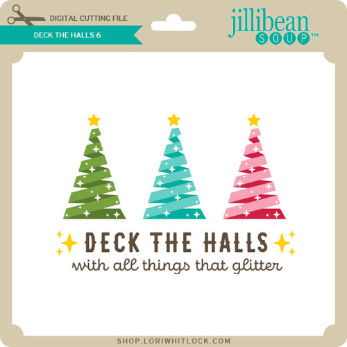 Deck the Halls 6 - Lori Whitlock's SVG Shop