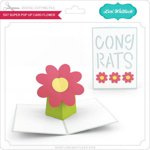 5x7 Super Pop Up Card Flower - Lori Whitlock's SVG Shop
