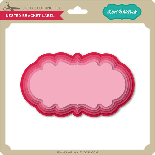 Nested Bracket Label - Lori Whitlock's SVG Shop