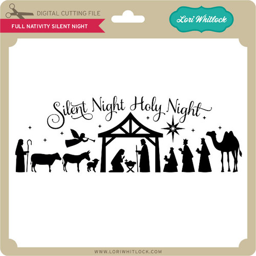 Oh Holy Night Nativity 3 - Lori Whitlock's SVG Shop