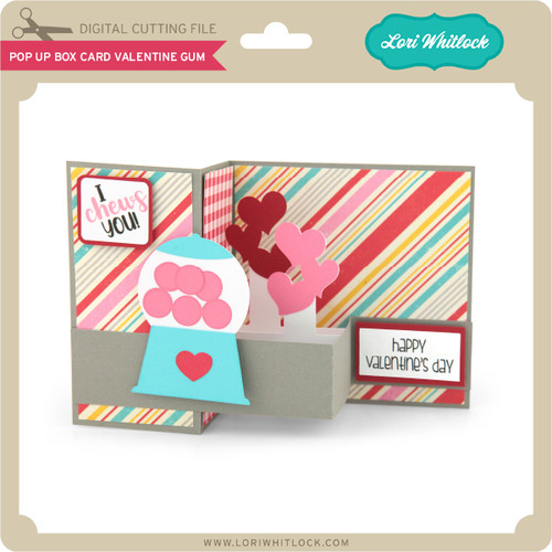 Pop Up Box Card Valentine Gum - Lori Whitlock's SVG Shop