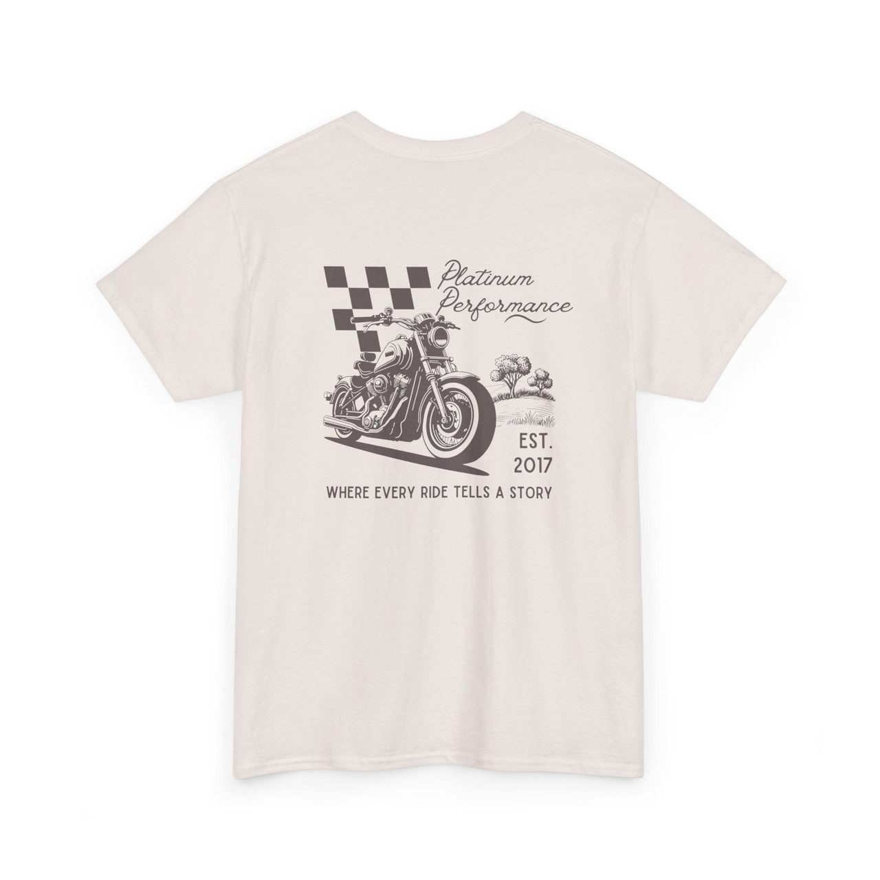 Platinum Performance Where Every Ride Tells a Story T-Shirt