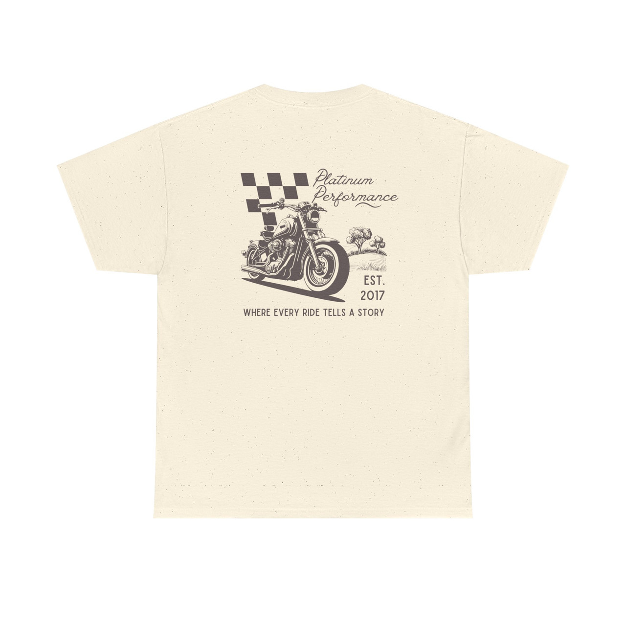 Platinum Performance Where Every Ride Tells a Story T-Shirt