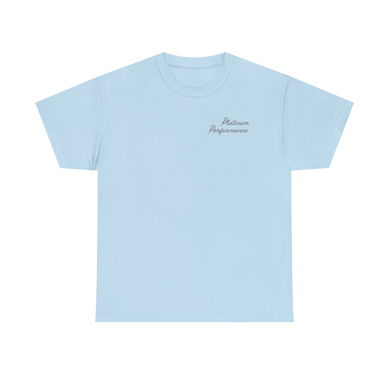 Platinum Performance Where Every Ride Tells a Story T-Shirt