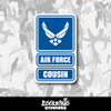 U.S. Air Force Cousin Vinyl Sticker