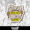 Start Your Day With Coffee Vinyl Sticker