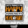 Cats Makes Me Happy Humans Make Me Head Hurt Vinyl Sticker