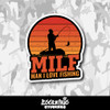 MILF, Man I love Fishing Vinyl Sticker