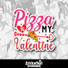 Pizza is My Valentine Vinyl Sticker