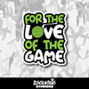 For the Love of the Game Golf Vinyl Sticker