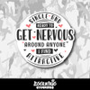 Single and Ready to Get Nervous Vinyl Sticker