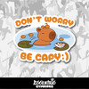 Don't Worry Be Capy Vinyl Sticker
