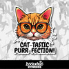 Cat-tastic Purr-fection Vinyl Sticker