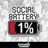 Social Battery 1 Percent Vinyl Sticker