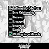 Relationship Status Waiting for a Miracle Vinyl Sticker