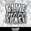 Give Me More Space Vinyl Sticker