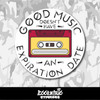 Good Music Doesn't Have an Expiration Date Vinyl Sticker