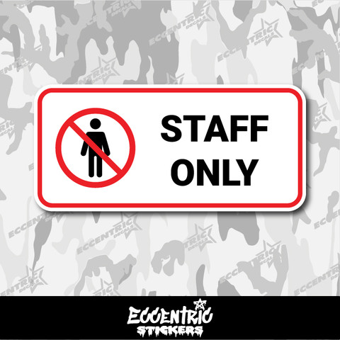 Staff Only Vinyl Sticker