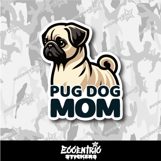 Pug Dog Mom Vinyl Sticker