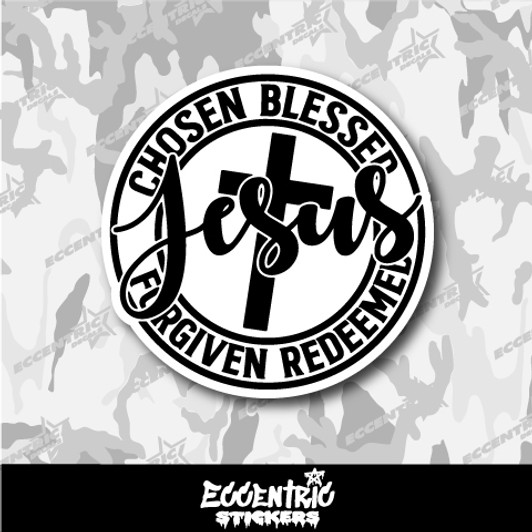 Chosen Blessed Forgiven Redeemed Jesus Vinyl Sticker