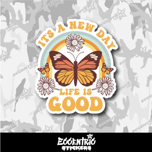 It's a New Day Life is Good Retro Butterfly Vinyl Sticker