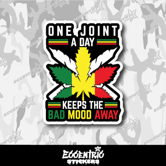 One Joint a Day Keeps the Bad Mood Away Vinyl Sticker