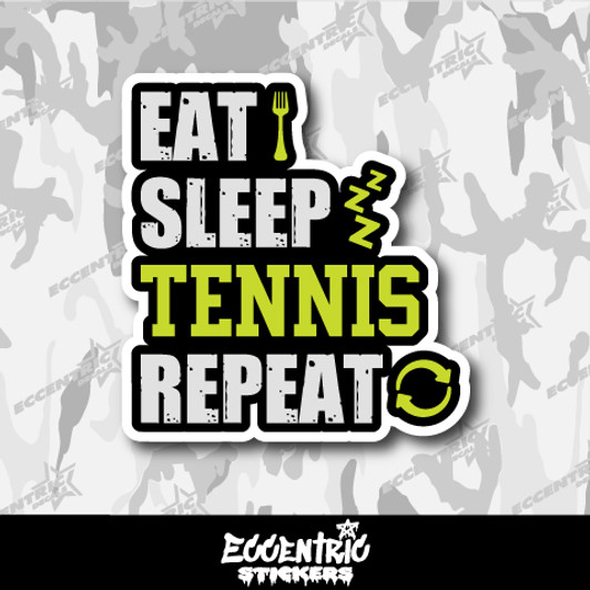 Eat Sleep Tennis Repeat Vinyl Sticker