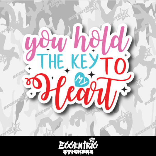 You Hold the Key to My Happy Valentine's Day Vinyl Sticker