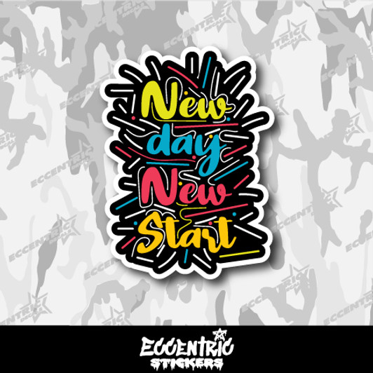 New Day New Start Vinyl Sticker