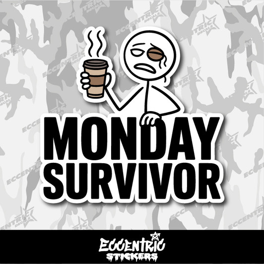Monday Survivor Coffee Lover Vinyl Sticker