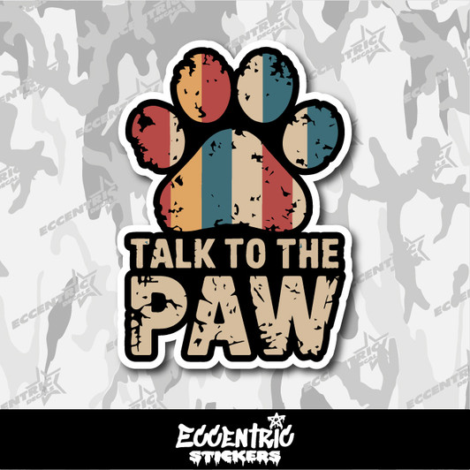 Talk to the Paw Vintage Vinyl Sticker