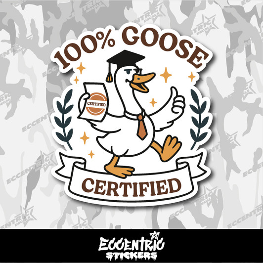 100% Goose Certified Vinyl Sticker