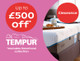 up to £500 off tempur