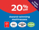 20% off award winning mattressews