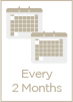 Send every 2 months