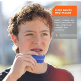 Ultra protection for athletes with braces. The Ultra Braces mouthguard outperforms conventional mouthguards through the genius combination of adjustability and durability in one package. The Insta-Fit Plus™ system allows athletes to mold and remold the mouthguard as teeth continue to adjust throughout orthodontic treatment.

BRACES FIT: Specifically developed for use with orthodontics

Triple layer protection for braces wearers
Moldable and remoldable after bracket adjustment
HSA/FSA ELIGIBLE
$50K Dental Warranty
Mouthguard Warranty and Fit Instructions - Download