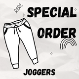 SPECIAL ORDER / Joggers