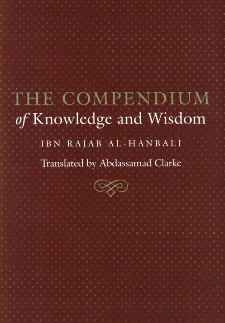 The Compendium of Knowledge and Wisdom