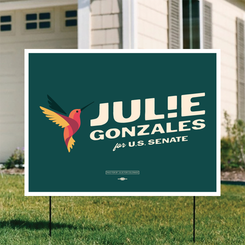 Julie Gonzales (24" x 18" Coroplast Yard Sign)