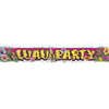 LUAU FOIL BANNER 3.6m (12')