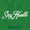 Stay Humble Decal Vinyl Sticker