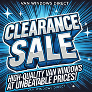 Clearance Windows at Van Windows Direct: Budget-Friendly Quality for Every Van Build!