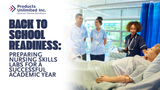 Back-to-School Readiness: Preparing Nursing Skills Labs for a Successful Academic Year