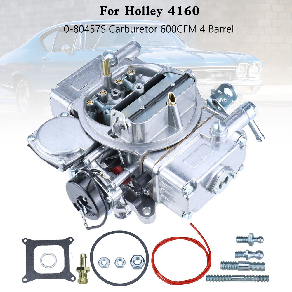 0-80457S Carburetor 600CFM 4 Barrel For Holley 4160